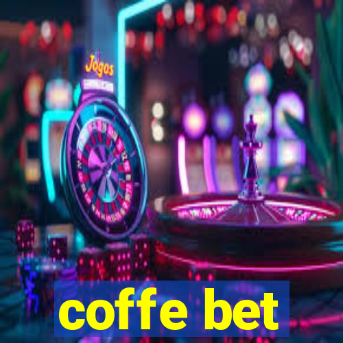 coffe bet